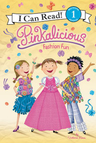 Pinkalicious: Fashion Fun by Victoria Kann, Victoria Kann, 9780062410771