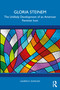 Gloria Steinem (The Unlikely Development of an American Feminist Icon) by Lauren E. Duncan, 9781041019701