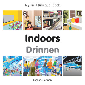 My First Bilingual Book-Indoors (English-German) by Milet Publishing, 9781785080067