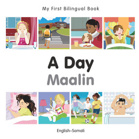 My First Bilingual Book-A Day (English-Somali) by Milet Publishing, 9781785080470