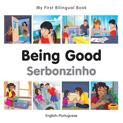 My First Bilingual Book-Being Good (English-Portuguese) by Milet Publishing, 9781785080623