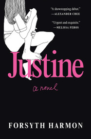 Justine by Forsyth Harmon, 9781951142339