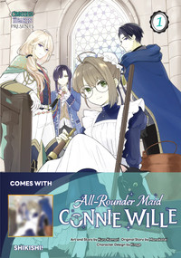All-Rounder Maid Connie Wille Volume 1: Limited Edition with Shikishi by Monakatei, Kuro Komari, 9789347195532