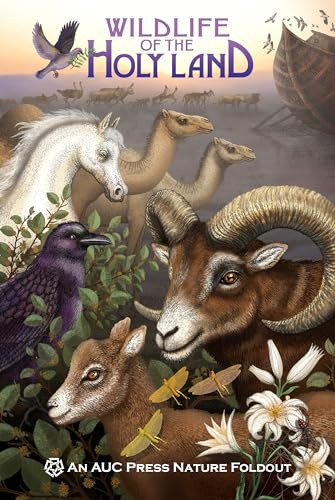 Wildlife of the Holy Land (An AUC Press Nature Foldout) by Dominique Navarro, 9789774166747