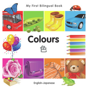 My First Bilingual Book-Colours (English-Japanese) by Milet Publishing, 9781840595635