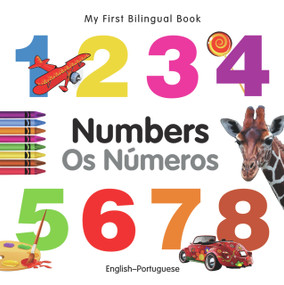 My First Bilingual Book-Numbers (English-Portuguese) by Milet Publishing, 9781840595758