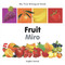 My First Bilingual Book-Fruit (English-Somali) by Milet Publishing, 9781840596359