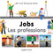 My First Bilingual Book-Jobs (English-French) by Milet Publishing, 9781840597042
