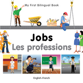 My First Bilingual Book-Jobs (English-French) by Milet Publishing, 9781840597042