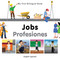 My First Bilingual Book-Jobs (English-Spanish) by Milet Publishing, 9781840597127