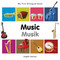My First Bilingual Book-Music (English-German) by Milet Publishing, 9781840597219