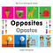 My First Bilingual Book-Opposites (English-Portuguese) by Milet Publishing, 9781840597400