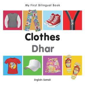 My First Bilingual Book-Clothes (English-Somali) by Milet Publishing, 9781840598698