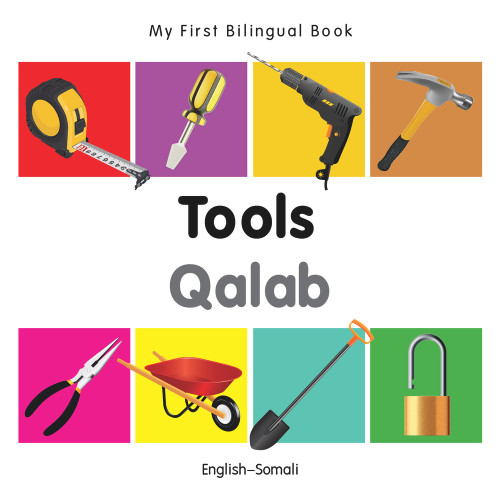 My First Bilingual Book-Tools (English-Somali) by Milet Publishing, 9781840599176