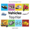 My First Bilingual Book-Vehicles (English-Turkish) by Milet Publishing, 9781840599350