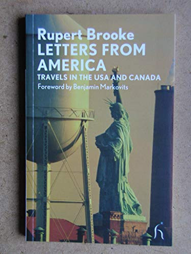 Letters from America by Rupert Brooke, Benjamin Markovits, 9781843914334