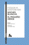 Noches blancas. El pequeño héroe (Cuentos) /  White Nights. The Little Hero (Short Stories) (Spanish Edition) by Fiòdor M. Dostoievski, 9786073930741
