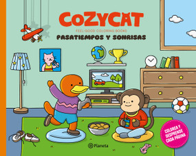 Cozy Cat 9. Pasatiempos y sonrisas / Cozy Cat 9. Hobbies and Smiles (Feel-Good Coloring Books) (Spanish Edition) by Estudio PE S.A.C., 9786073934862