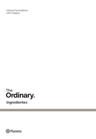 Ingredientes / The Ordinary: Ingredients (Spanish Edition) by The Ordinary, 9786073938686