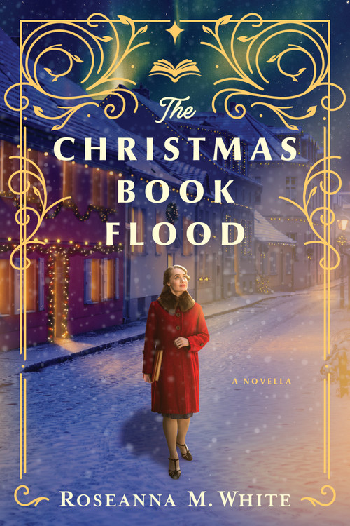 The Christmas Book Flood (A Holiday Friends-to-Lovers Romance Set in WWII Iceland) by Roseanna M. White, 9798400527432