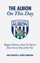The Albion On This Day (Baggies History, Facts and Figures from Every Day of the Year) by Dave Bowler, 9781905411573