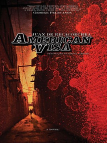 American Visa by Juan de Recacoechea, Adrian Althoff, 9781933354200