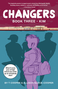 Changers Book Three (Kim) by T Cooper, Allison Glock-Cooper, 9781617754890