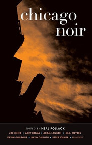 Chicago Noir by Neal Pollack, 9781888451894
