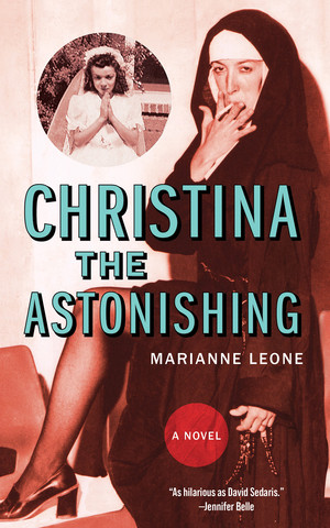 Christina the Astonishing by Marianne Leone, 9781636142739