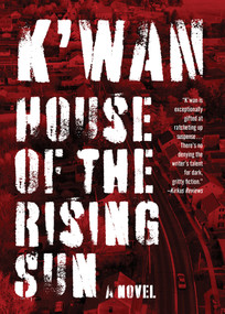 House of the Rising Sun by K'wan, 9781636142890