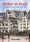 Peter in Peril (Courage and Hope in World War Two) by Helen Bate, 9781910959572