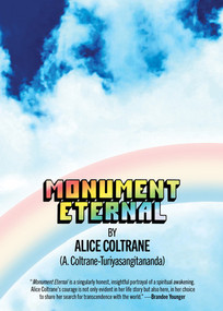 Monument Eternal by Alice Coltrane, Ashley Kahn, 9781636142258