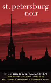 St. Petersburg Noir by Natalia Smirnova, 9781617751011
