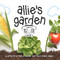 Allie's Garden by Sabra Chebby, Marla Osborn, 9781936669530