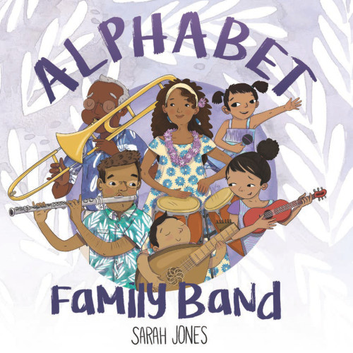 Alphabet Family Band by Sarah Jones, 9781936669592