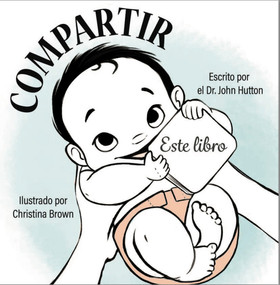 COMPARTIR Este Libro (Spanish Edition) by Christina Brown, John Hutton, Marilyn Zeledòn, 9781936669998