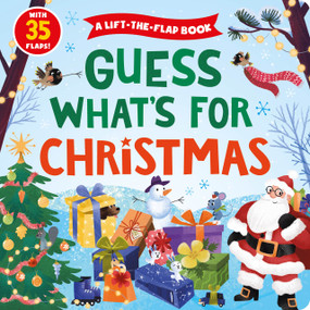 Guess What's for Christmas by Clever Publishing, Lena Zoltoreva, 9781954738010