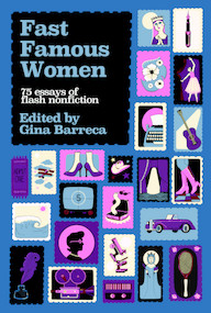 Fast Famous Women by Gina Barreca, 9781960456274
