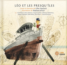 Léo et les presqu'îles by Gilles Vigneault, Stéphane Jorisch, 9782923163680