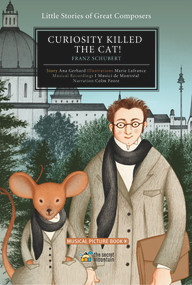 Curiosity Killed the Cat! (Franz Schubert) by Colm Feore, Ana Gerhard, I Musici de Montréal, Marie Lafrance, 9782925108672