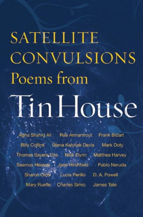 Satellite Convulsions (Poems from Tin House) by Brenda Shaughnessy, C.J. Evans, 9780979419898
