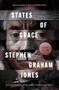 States of Grace (Stories) by Stephen Graham Jones, 9798337200941