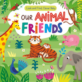 Our Animal Friends by Irina Smirnova, Clever Publishing, 9798888671788