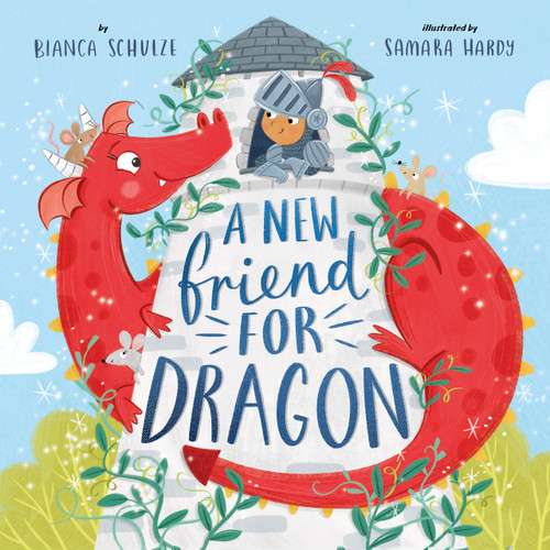 A New Friend for Dragon by Bianca Schulze, Samara Hardy, Clever Publishing, 9798888671948