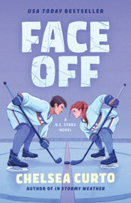 Face Off (A Novel) by Chelsea Curto, 9781668263921