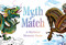 Myth Match Memory Game (Mix and match 25 fantastical creatures) by Good Wives and Warriors, 9781399640251