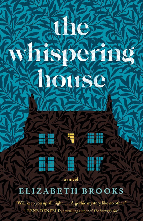 The Whispering House by Elizabeth Brooks, 9781951142360