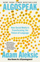 Algospeak (How Social Media Is Transforming the Future of Language) by Adam Aleksic, 9798217006861