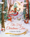 The First Christmas Tree (A Legend from Long Ago) by Helen Haidle, Raluca Burca, 9781958325582