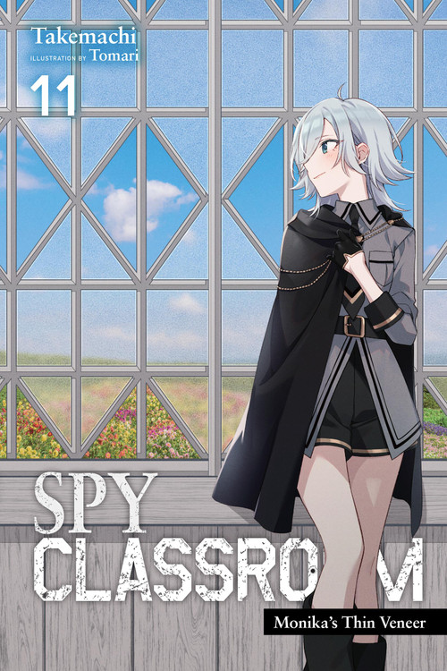 Spy Classroom, Vol. 11 (light novel) (Monika's Thin Veneer) by Takemachi, Tomari, Nathaniel Hiroshi Thrasher, 9798855405248